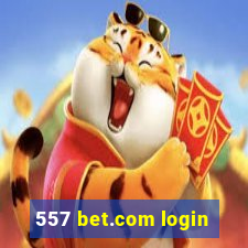 557 bet.com login